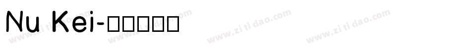 Nu Kei字体转换